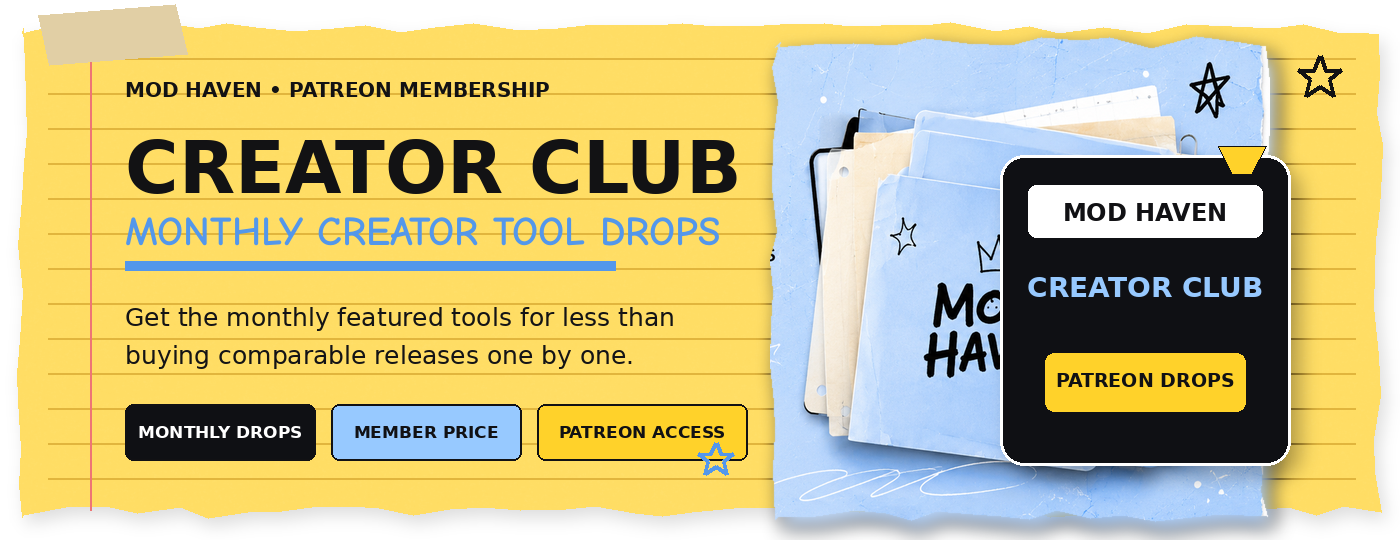 Mod Haven Creator Club monthly Patreon drops