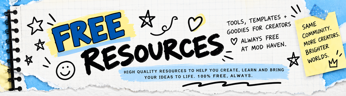 Free Resources — tools, templates and goodies for creators. Always free at Mod Haven.